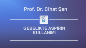 Gebelikte Aspirin Kullanımı